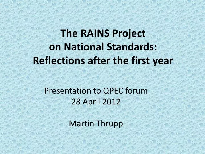 the rains p roject on national standards reflections after the first year