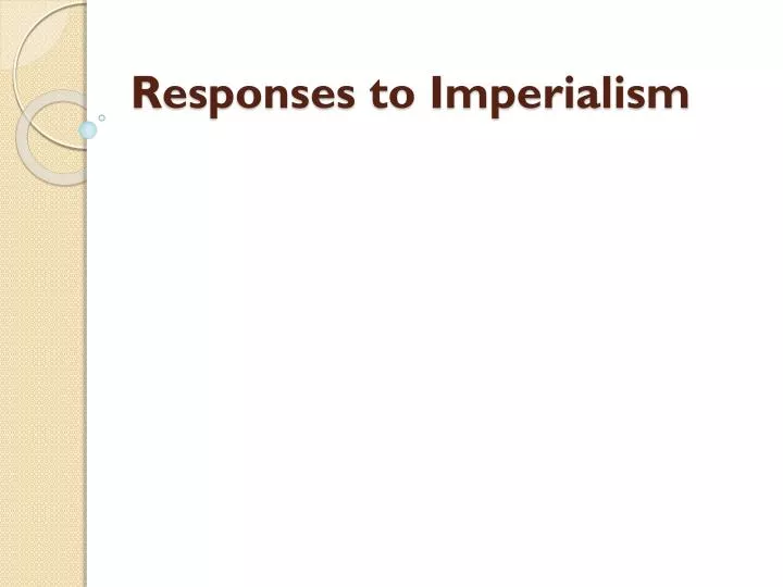 responses to imperialism