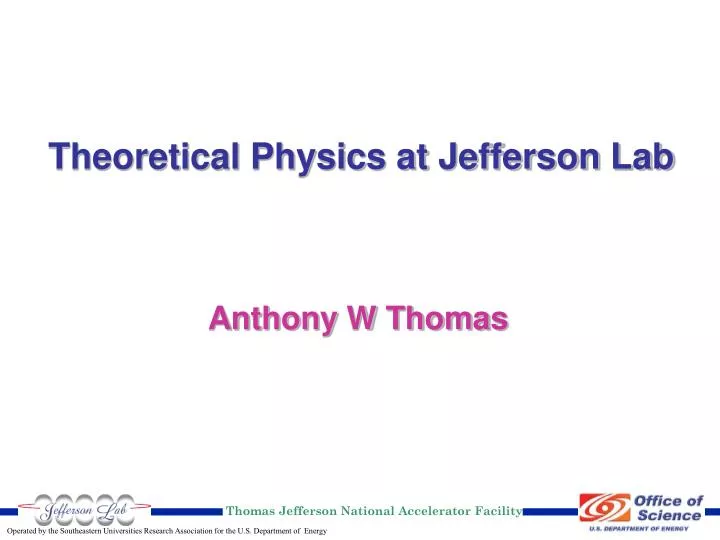theoretical physics at jefferson lab