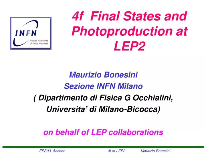 4f final states and photoproduction at lep2