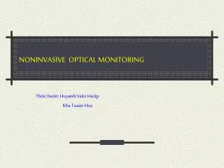 NONINVASIVE OPTICAL MONITORING