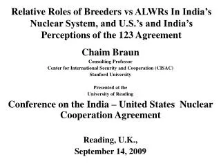 Chaim Braun Consulting Professor Center for International Security and Cooperation (CISAC)
