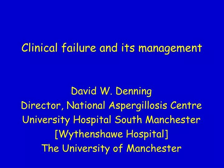 clinical failure and its management