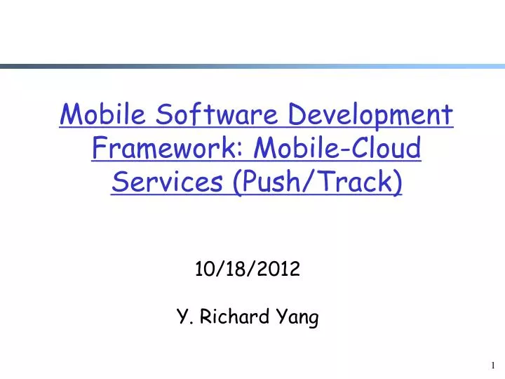 mobile software development framework mobile cloud services push track