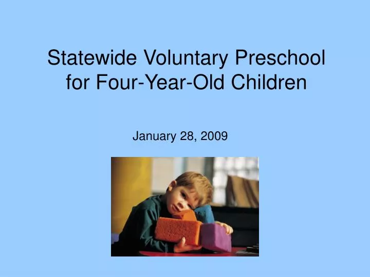 statewide voluntary preschool for four year old children