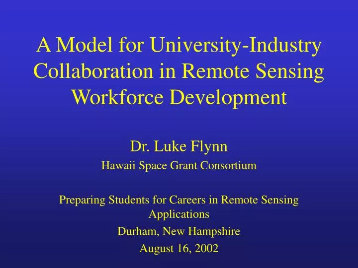 a model for university industry collaboration in remote sensing workforce development