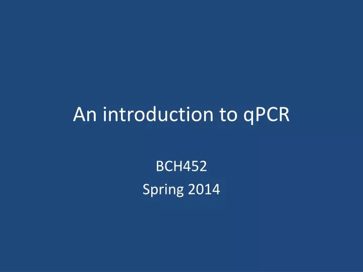 an introduction to qpcr