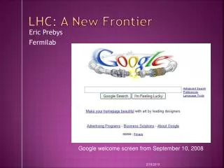 LHC: A New Frontier