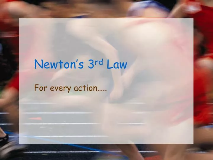 newton s 3 rd law