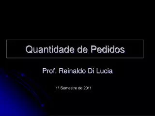 quantidade de pedidos