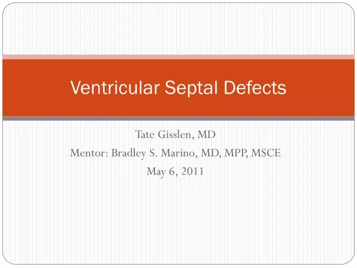 ventricular septal defects