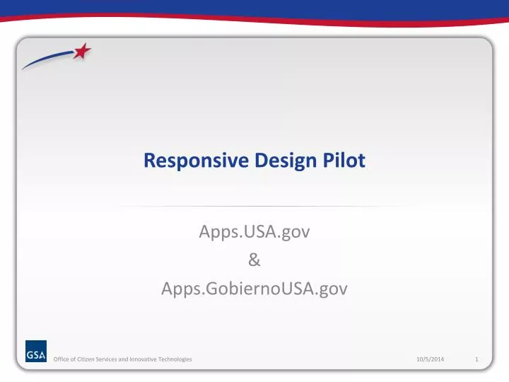responsive design pilot