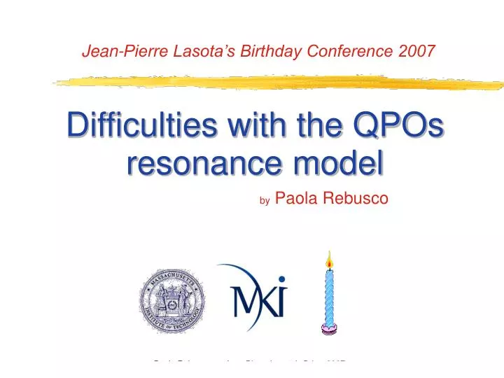 difficulties with the qpos resonance model