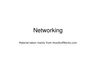 Networking