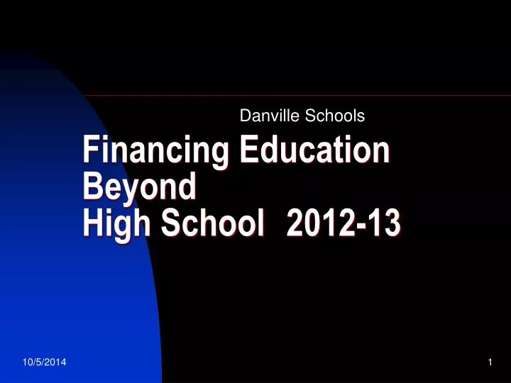 financing education beyond high school 2012 13