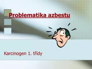 problematika azbestu