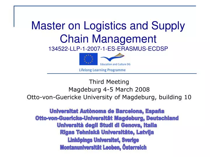 master on logistics and supply chain management 134522 llp 1 2007 1 es erasmus ecdsp