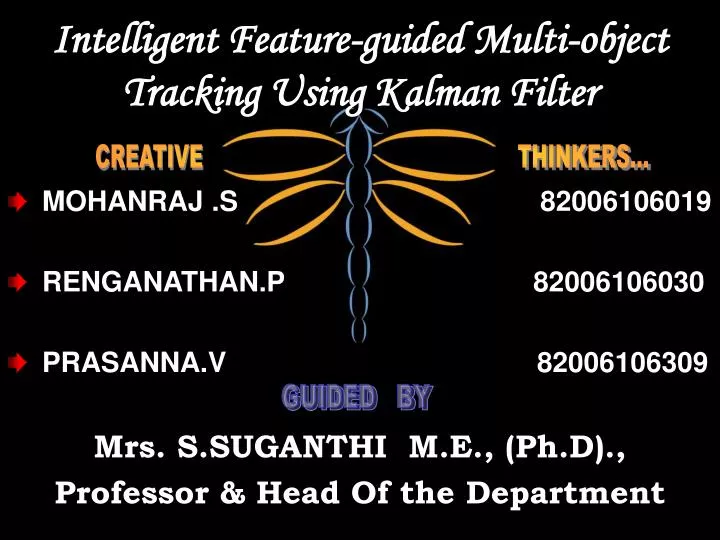 intelligent feature guided multi object tracking using kalman filter