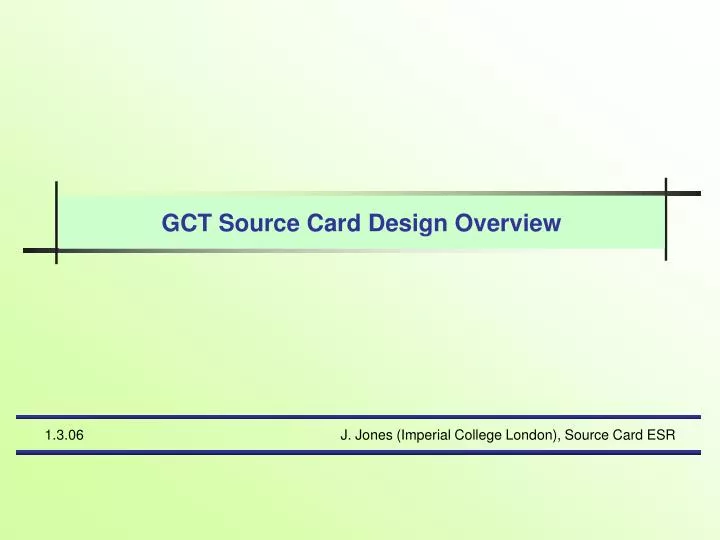 gct source card design overview