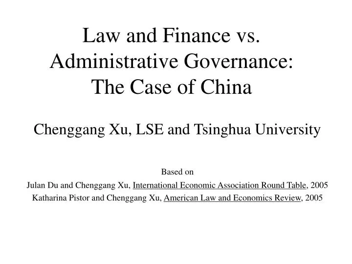 law and finance vs administrative governance the case of china