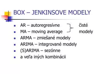 box jenkinsove modely