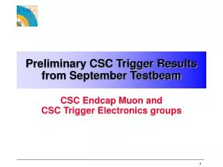 Preliminary CSC Trigger Results from September Testbeam
