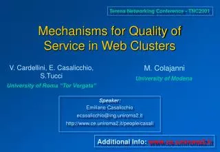 Mechanisms for Quality of Service in Web Clusters
