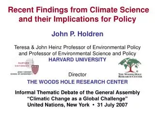 Recent Findings from Climate Science and their Implications for Policy