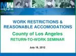 FEHA Basics: Work Restrictions & Reasonable Accommodations Seminar - slide 1