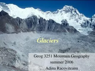 Glaciers