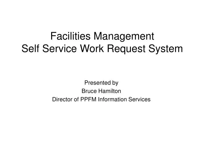 facilities management self service work request system