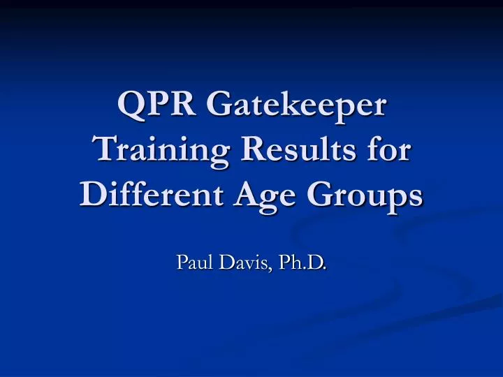 qpr gatekeeper training results for different age groups