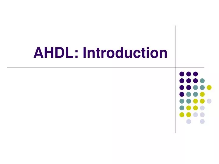 ahdl introduction