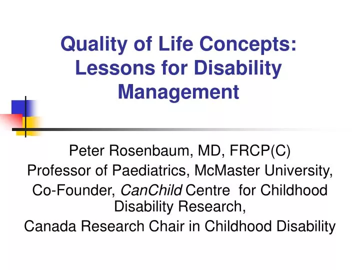 quality of life concepts lessons for disability management