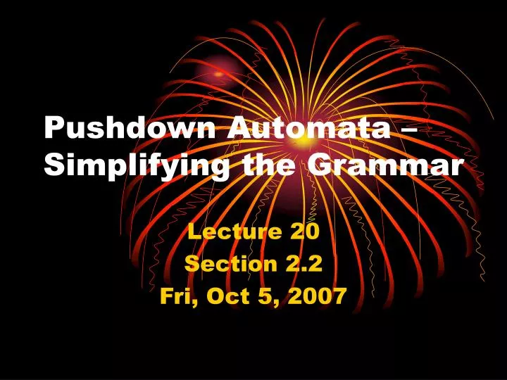 pushdown automata simplifying the grammar