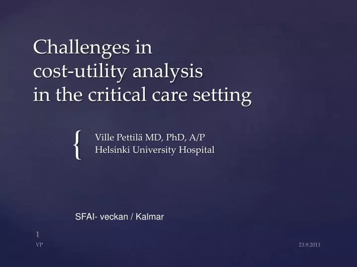challenges in cost utility analysis in the critical care setting