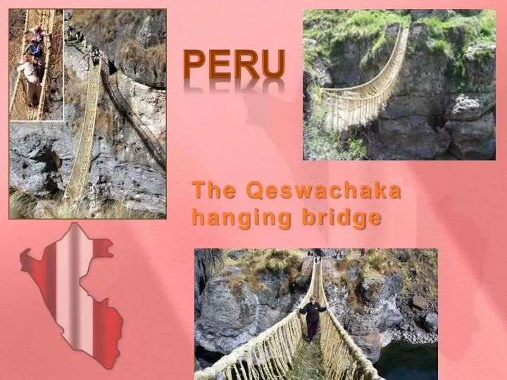 the qeswachaka hanging bridge