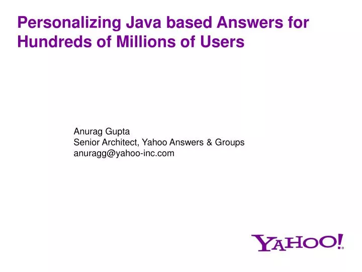 personalizing java based answers for hundreds of millions of users