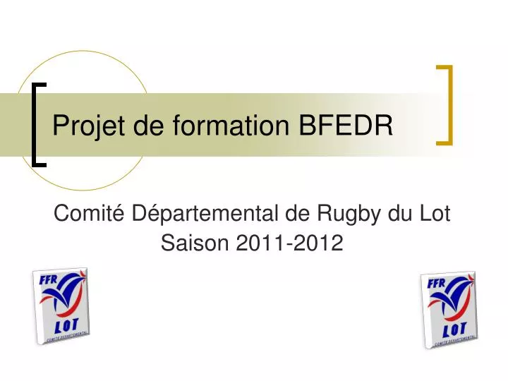 projet de formation bfedr