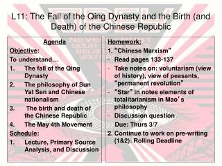 L11: The Fall of the Qing Dynasty and the Birth (and Death) of the Chinese Republic