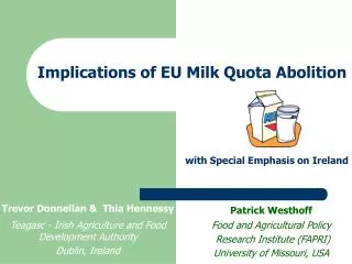 Implications of EU Milk Quota Abolition