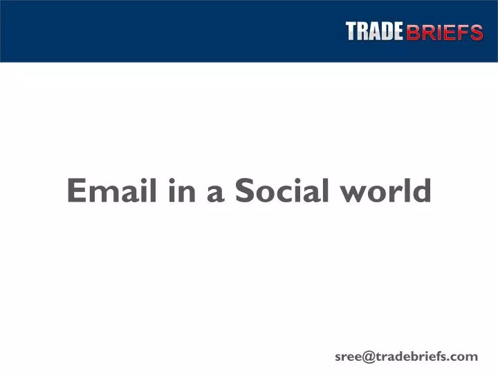 email in a social world