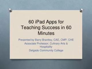 60 iPad Apps for Teaching Success in 60 Minutes