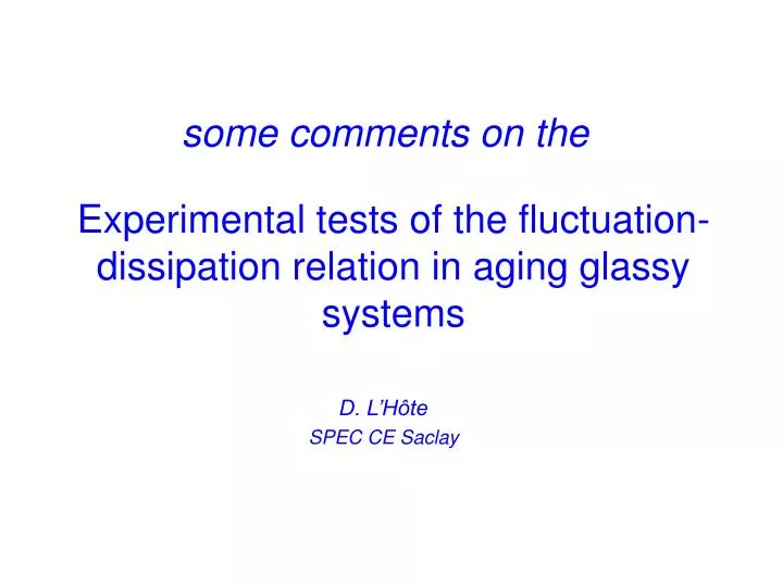 experimental tests of the fluctuation dissipation relation in aging glassy systems