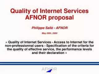 Quality of Internet Services AFNOR proposal (1)