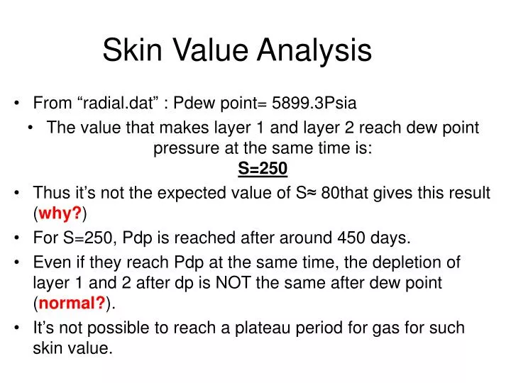 skin value analysis