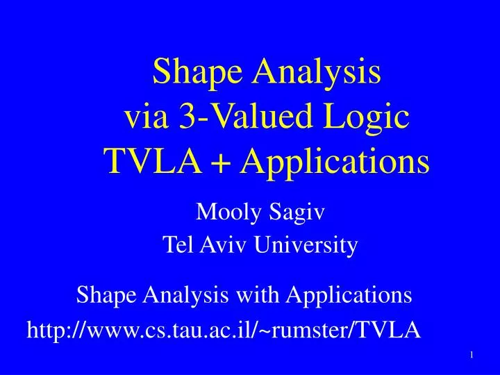 shape analysis via 3 valued logic tvla applications
