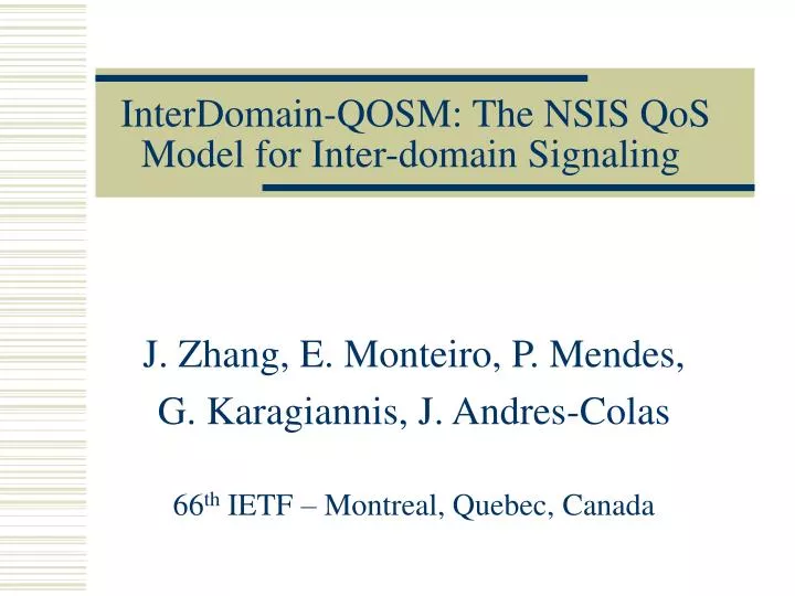 interdomain qosm the nsis qos model for inter domain signaling