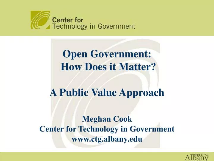 open government how does it matter a public value approach
