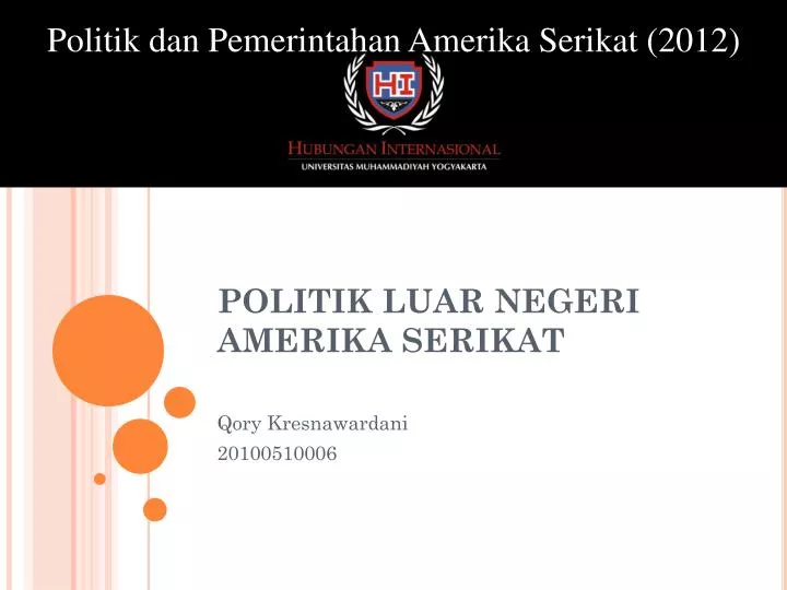 PPT POLITIK LUAR NEGERI AMERIKA SERIKAT PowerPoint Presentation, free